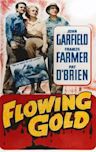 Flowing Gold (1940 film)