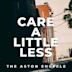 Care a Little Less