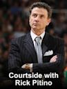 Courtside with Rick Pitino