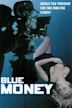 Blue Money (1972 film)