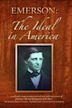 Emerson: The Ideal in America