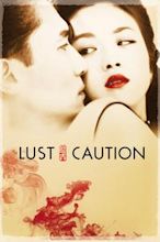 Lust, Caution