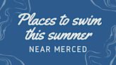 Summer temperatures are here, Merced. Here are some activities to beat the heat