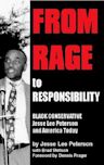 From Rage to Responsibility: Black Conservative Jesse Lee Peterson and America Today