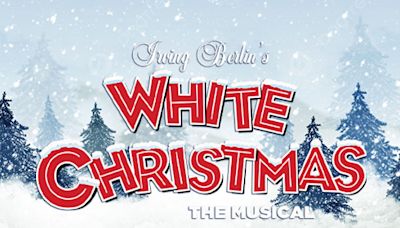 Irving Berlin's White Christmas in Long Island at The Gateway 2024
