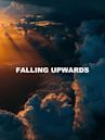 Falling Upwards