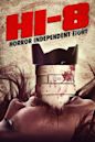 Hi-8 (Horror Independent 8)