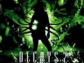 Decoys 2: Seduzione aliena