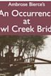 An Occurrence at Owl Creek Bridge