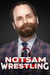 Notsam Wrestling