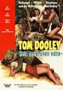 Tom Dooley – Held der grünen Hölle