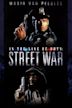 In the Line of Duty: Street War