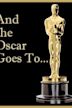 And the Oscar Goes to...