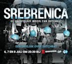 Srebrenica - de machteloze missie van Dutchbat