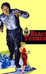 Black Tuesday (film)