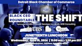 Detroit Black Chamber to host annual Black CEO roundtable