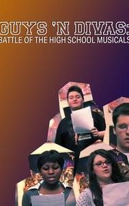 Guys 'n' Divas: Battle of the High School Musicals