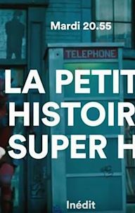 La petite histoire des super-héros