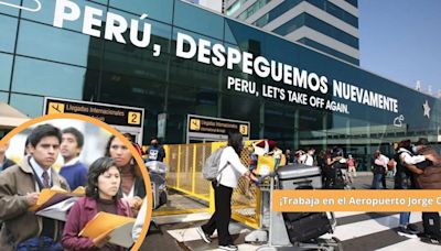 Nuevo Aeropuerto Jorge Chávez abrió convocatoria laboral para técnicos y egresados universitarios: LINK para postular