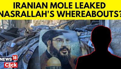 Stunning Iran Link in Nasrallah’s killing; Tehran’s Mole Gave Hezbollah Chief’s Location to IDF? - News18