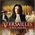 Versailles: The Dream of a King