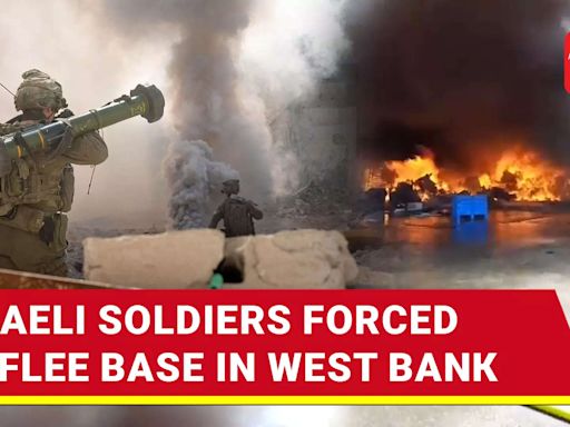 Another Israeli Military Base Burns In West Bank; 200 IDF Soldiers Flee To Save Lives | Watch | International - Times of India...