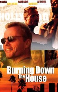 Burning Down the House (film)