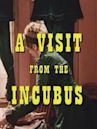 A Visit from the Incubus