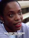 Run for the Dream: The Gail Devers Story