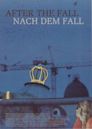 Nach dem Fall