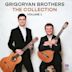 Grigoryan Brothers: The Collection, Vol. 1