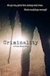 Criminality | Action, Crime, Thriller