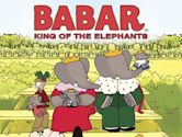 Babar: King of the Elephants