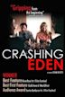 Crashing Eden