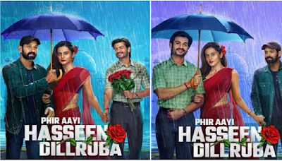 Phir Aayi Hasseen Dillruba Poster OUT: Taapsee Pannu, Vikrant Massey and Sunny Kaushal bring back 'kaatilana ishq' in thrilling first glimpse