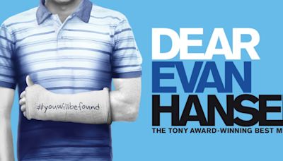 DEAR EVAN HANSEN Opens 24-25 Broadway at the King Center Series