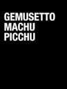 Gemusetto Machu Picchu