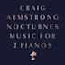 Nocturnes: Music for Two Pianos