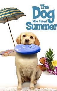 The Dog Who Saved Summer