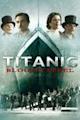 Titanic: Blood and Steel