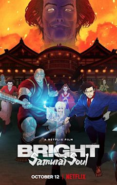 Bright: Samurai Soul