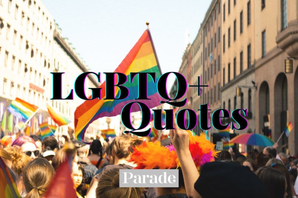 50 LGBTQ Quotes To Celebrate Pride Month, Encourage Equality and Remind Us All that Love Is Love