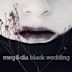 Black Wedding