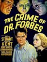 The Crime of Dr. Forbes