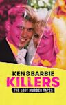 Ken and Barbie Killers: The Lost Murder Tapes