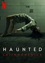 Haunted: Latin America