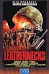 Leathernecks (film)