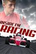 Inside I'm Racing