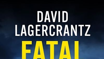 David Lagercrantz's meandering Fatal Gambit gets lost somewhere in translation