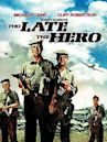 Too Late the Hero (film)